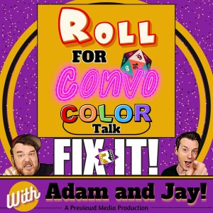 Roll For Convo: Color Talk