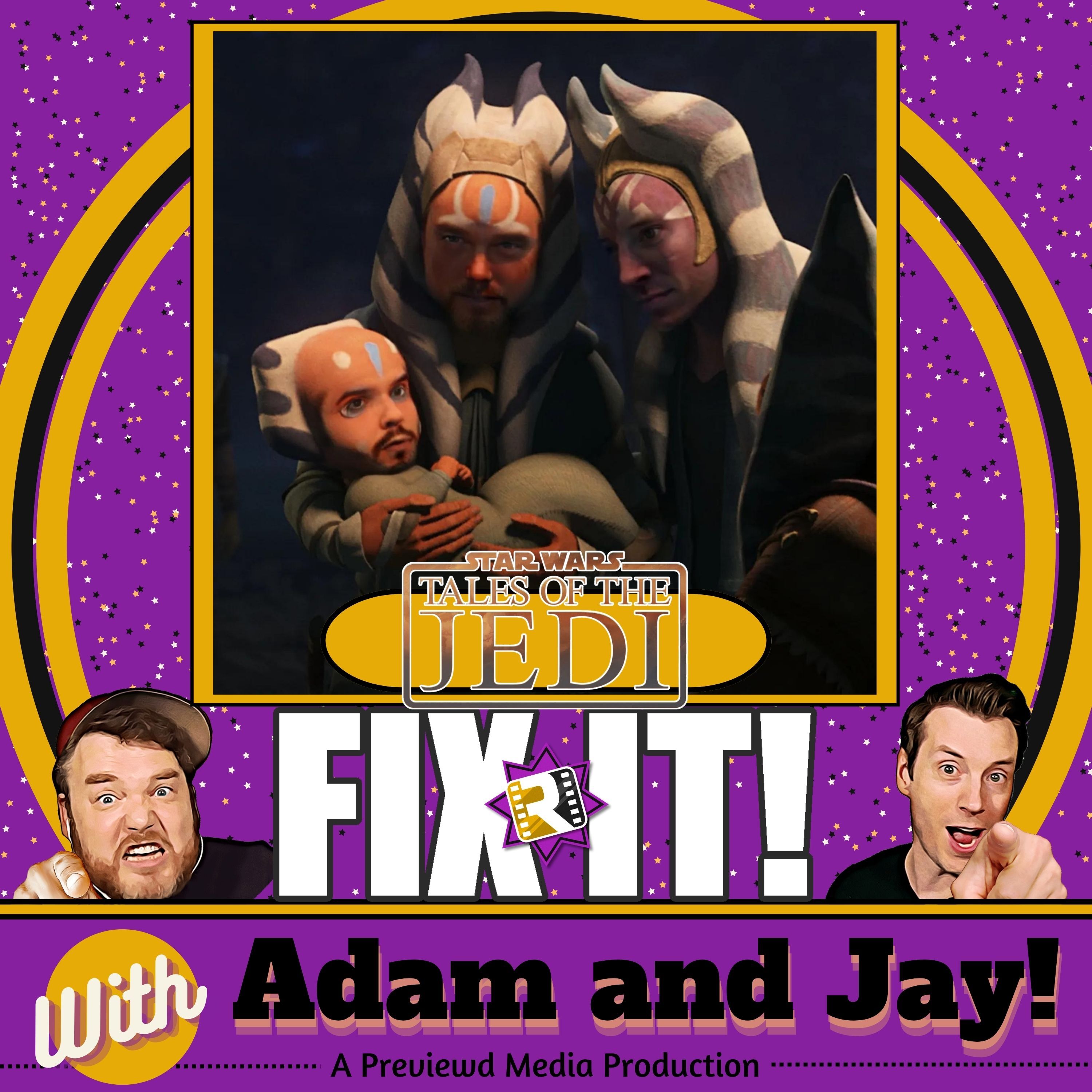 Fix It! with Adam and Jay