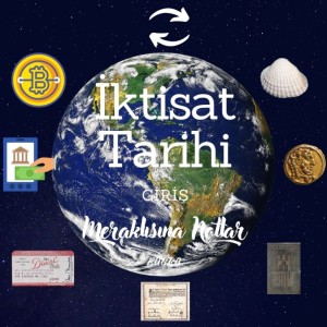 İktisat Tarihi 1: Giriş