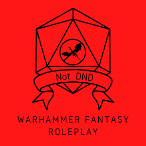#10 Warhammer Fantasy Roleplay with Dave and Padraig