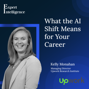 What the AI Shift Means for Your Career with Kelly Monahan