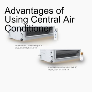 Advantages of Using Central Air Conditioner