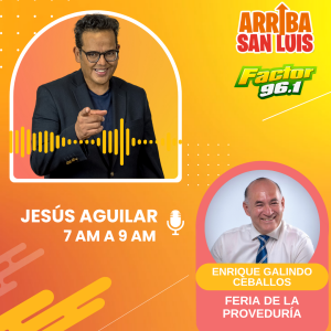 ENRIQUE GALINDO- RESULTADOS FERIA DE LA PROVEDURÍA Y VUELO SLP-ATLANTA