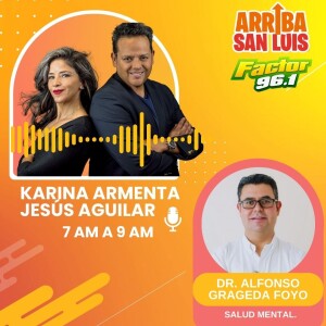 10OCT23 Arriba San Luis Fragmento Dr. Alfonso Grageda Foyo