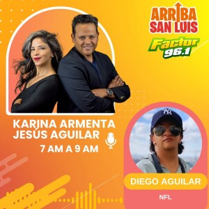 17NOV23 Arriba San Luis: ´Los deportes con Diego Aguilar´