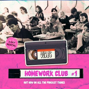 Weird Kid Homework Club #1 - Mini Pod
