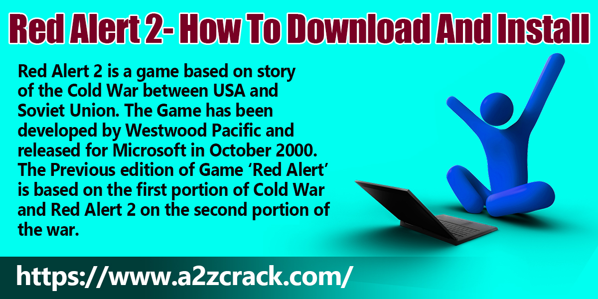 Red Alert 2- How To Download And Install