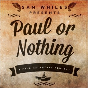 Hot Hits and Cold Cuts #3, aka ”Wings in America”: Paul or Nothing Bonus Episode - #37