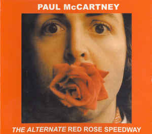 ”Fixing Red Rose Speedway” - Paul or Nothing Bonus Episode #12.