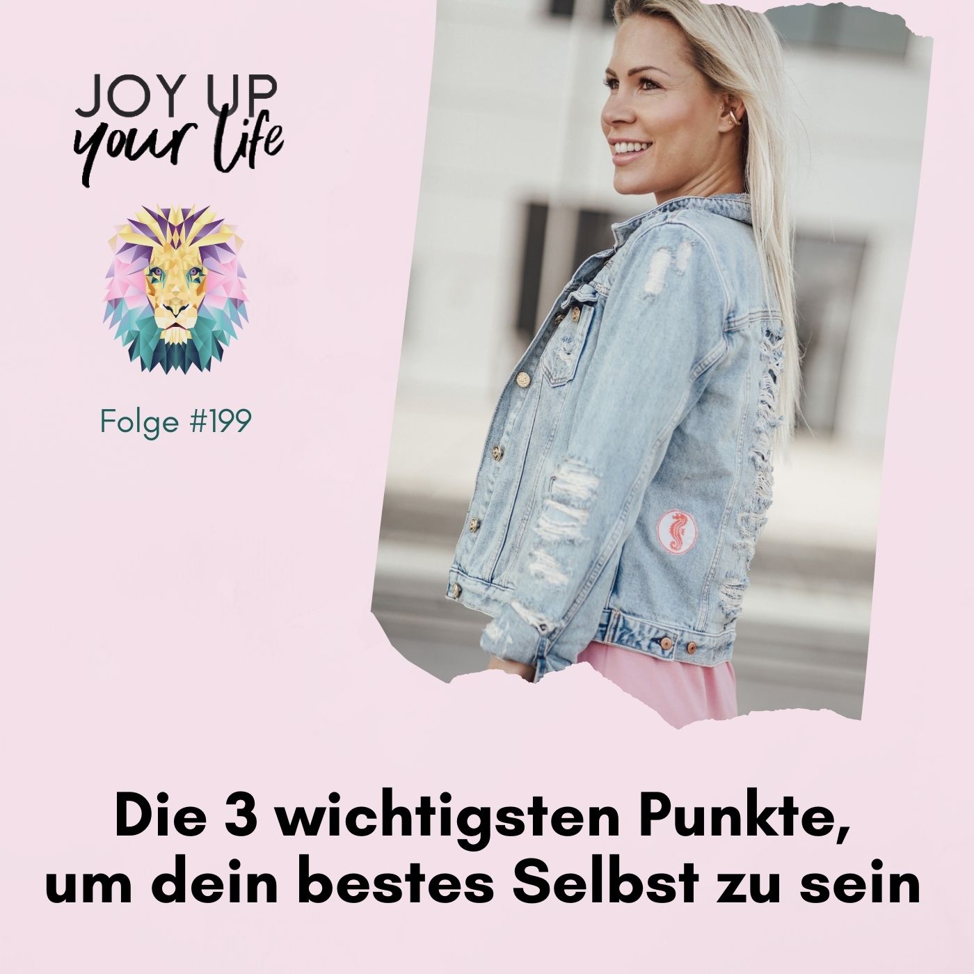 Selbstbewusstsein, Mut & Leichtigkeit - JOY UP YOUR LIFE - Motivation & Inspiration