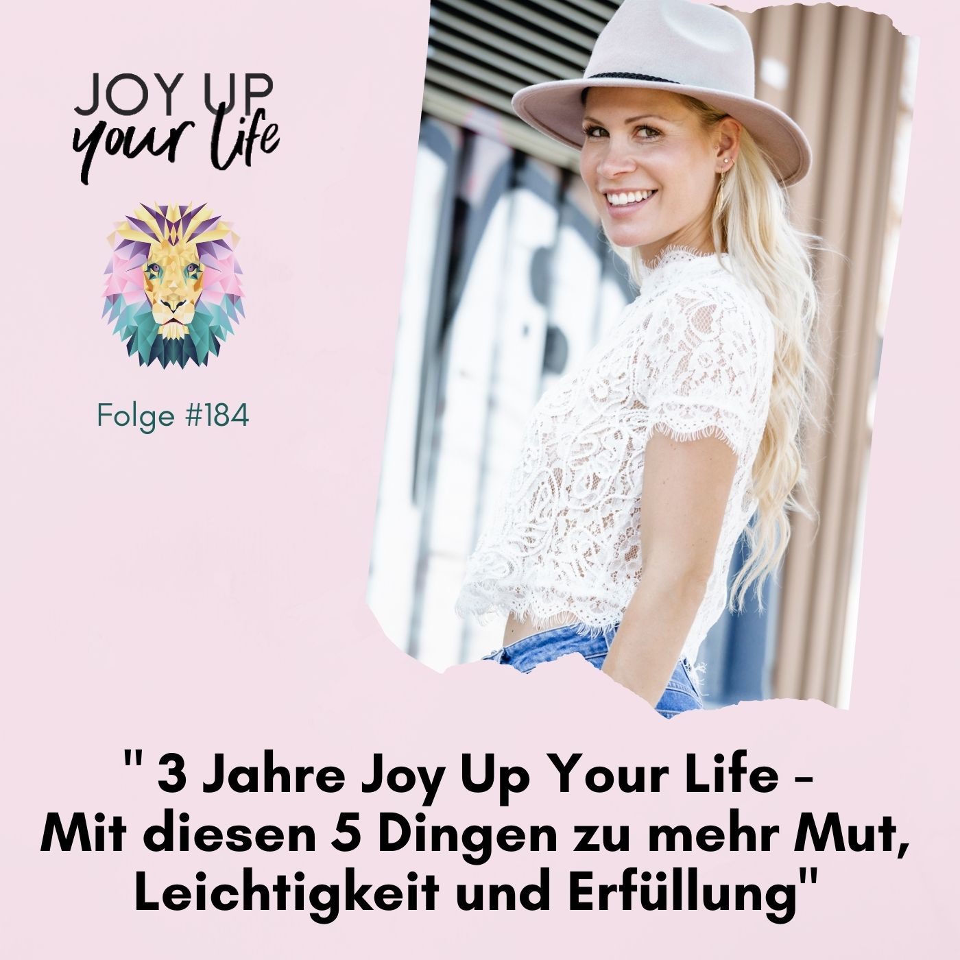 Selbstbewusstsein, Mut & Leichtigkeit - JOY UP YOUR LIFE - Motivation & Inspiration