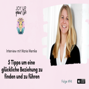 ♥️ 5 Tipps um eine glückliche Beziehung zu finden und zu führen