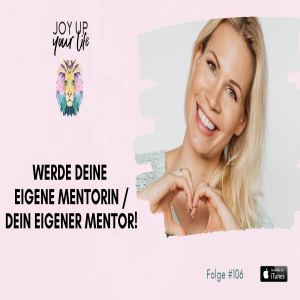 💎 Werde deine eigene Mentorin / dein eigener Mentor!