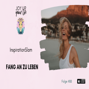 🌟FANG AN ZU LEBEN - InspirationSlam