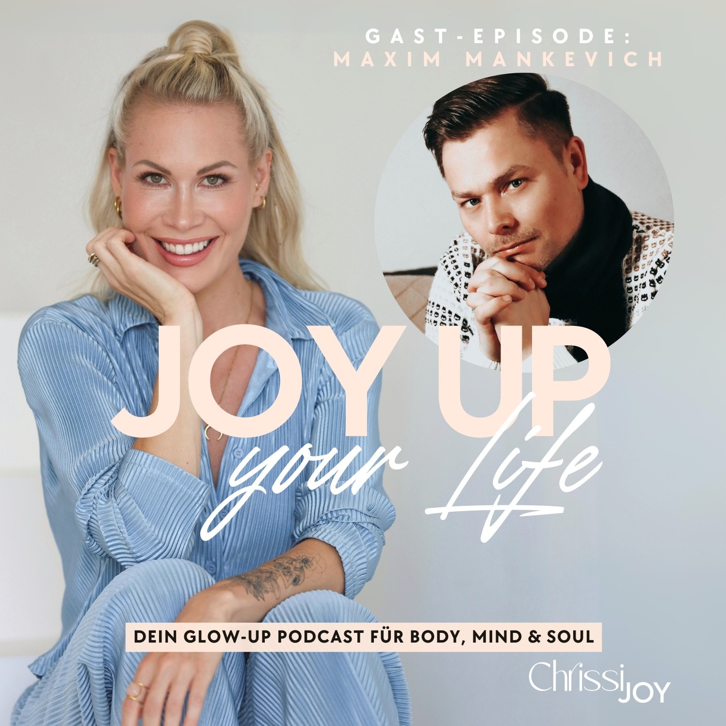 Selbstbewusstsein, Mut & Leichtigkeit - JOY UP YOUR LIFE - Motivation & Inspiration