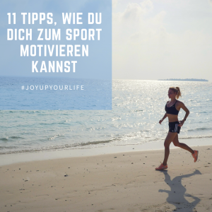 💪11 Tipps, wie Du Dich zum Sport motivieren kannst