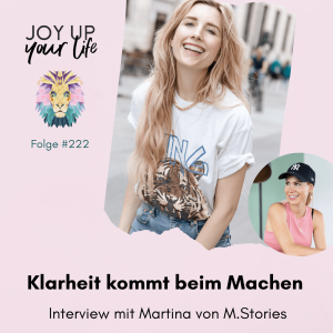 💪 Klarheit kommt beim Machen - Interview mit Martina von M.Stories (#222)