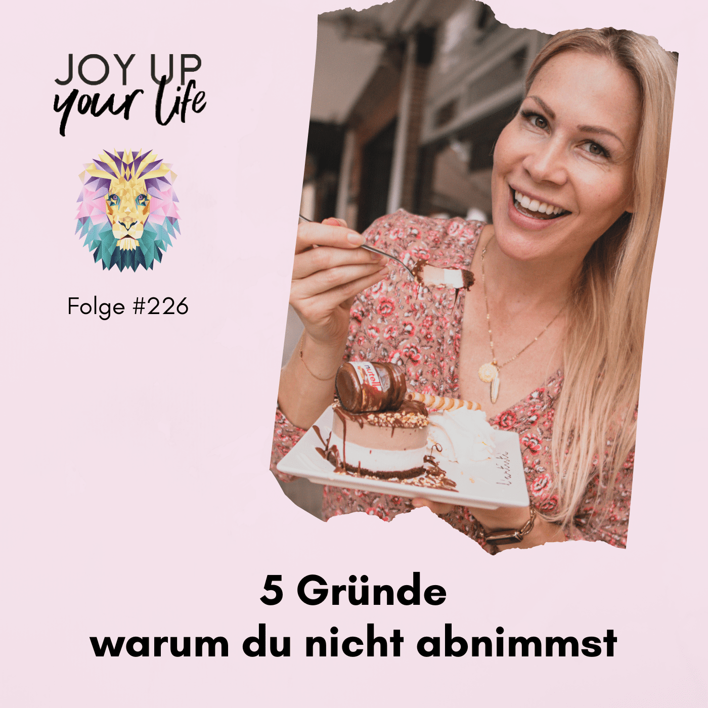 Selbstbewusstsein, Mut & Leichtigkeit - JOY UP YOUR LIFE - Motivation & Inspiration