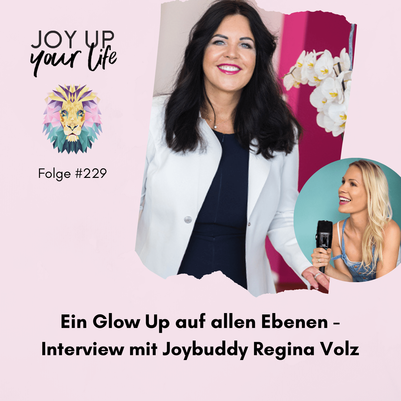 Selbstbewusstsein, Mut & Leichtigkeit - JOY UP YOUR LIFE - Motivation & Inspiration