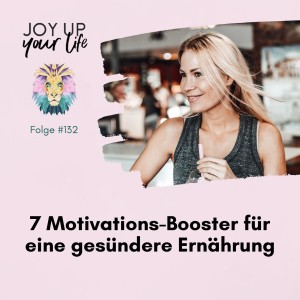 🥦7 Motivations-Booster für eine gesündere Ernährung