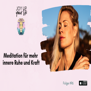 🧘🏻‍♀️Meditation für mehr innere Ruhe und Kraft