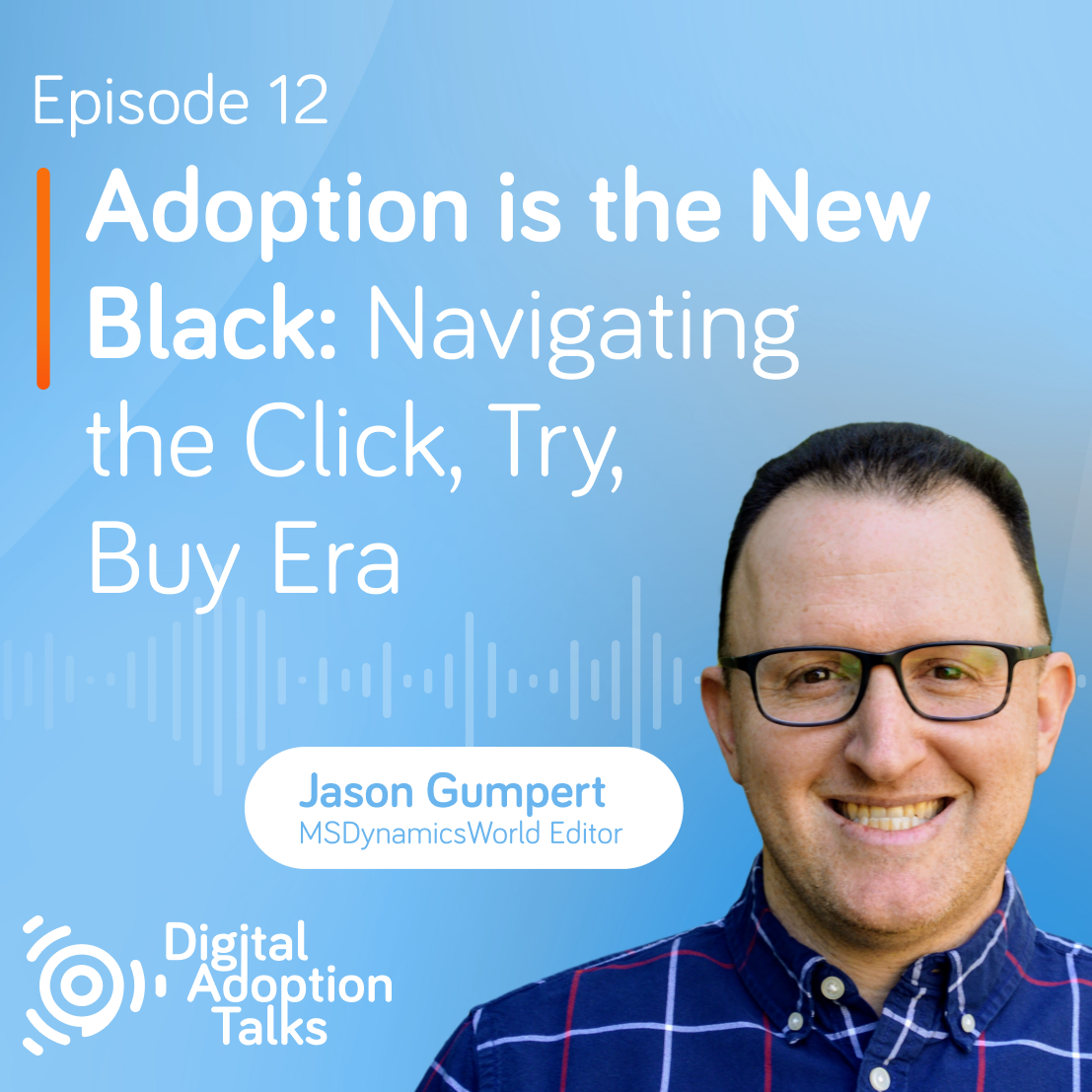 Digital Adoption Talks