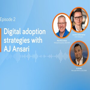 Digital Adoption Strategies w/AJ Ansari - e2