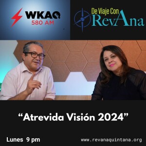 242. Atravida Visión 2024 [aired Jan 8th 2024]