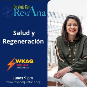 234. Salud y Regeneración [aired October 16, 2023]