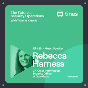 Quickbase’s Rebecca Harness: Securely engaging with technology partners and third-party vendors and overcoming the inevitability of human error