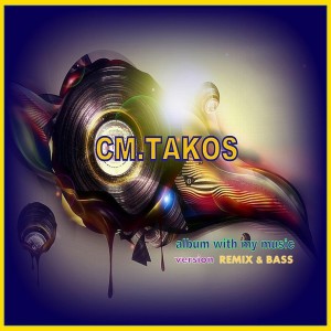 CM.Takos - Piano Bass (RMX)