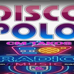 RADIO MUZYKA - DISCO POLO 26.05.2022