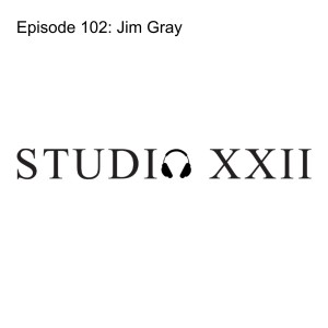 Episode 102: Jim Gray