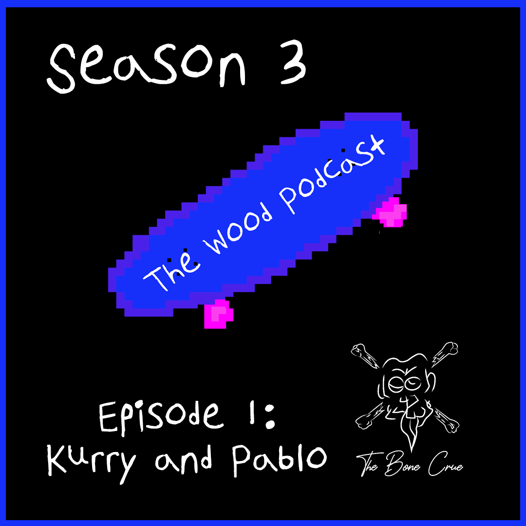 The Wood - Skateboard Podcast