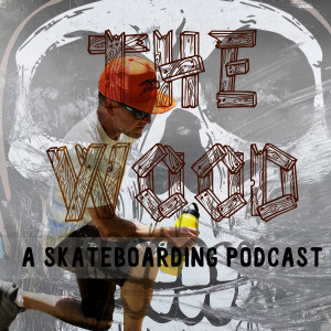Episode 06 - Wes Hunter - The Wood Ramp Chronicles