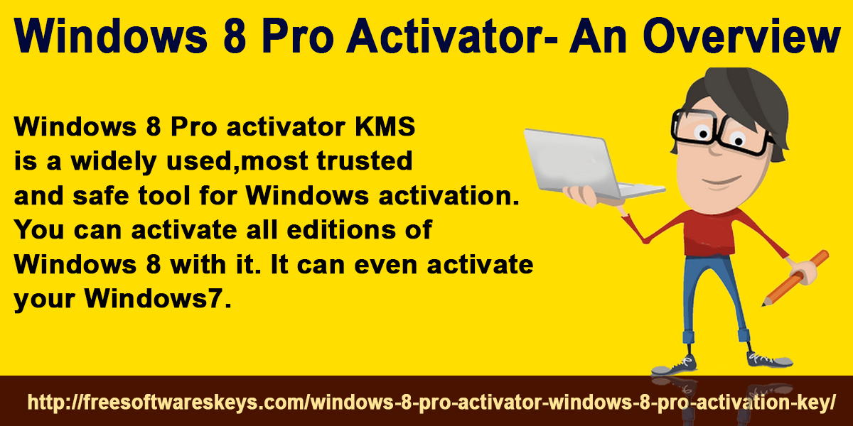 How To Use Windows 8 Pro Activator To Activate Your Windows
