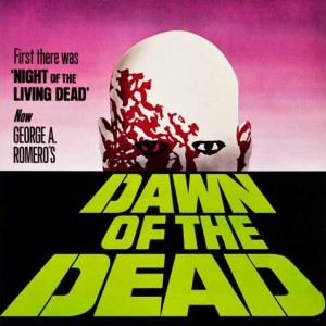 26 - DAWN OF THE DEAD (1978)