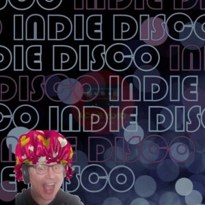 The Indie Disco - 25th January 2022