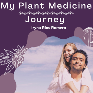 Iryna Rios Romero - Her journey to living life with an open heart.
