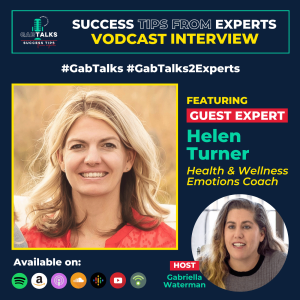 Get Your Emotions in Check with Health & Wellness Expert Helen Turner