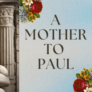 A mother to Paul