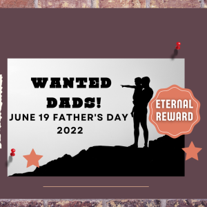 Wanted Dads!