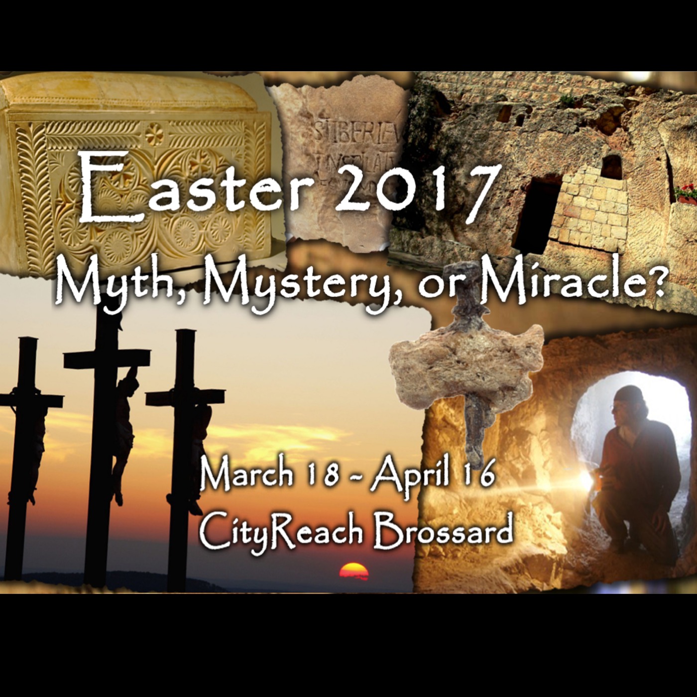 Easter 2017 - Myth, Mystery or Miracle - The Empty Tomb