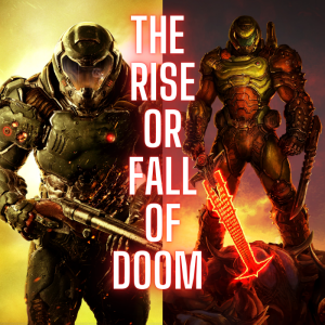 Doom Eternal - Rise or Fall of Doom
