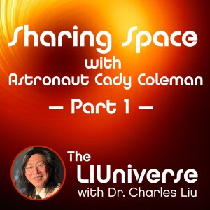 Sharing Space with Astronaut Cady Coleman, Part 1