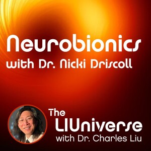 Neurobionics with Dr. Nicki Driscoll