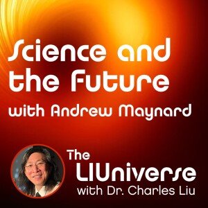 Science and the Future with Dr. Andrew Maynard