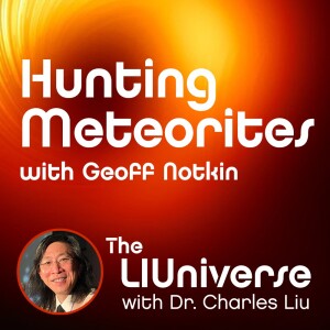 Hunting Meteorites with Geoff Notkin