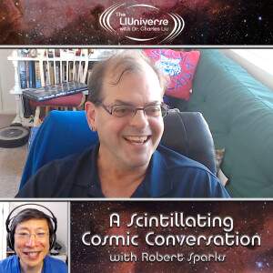 A Scintillating Cosmic Conversation with Robert Sparks