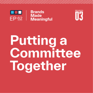 Episode 62: Putting a Committee Together